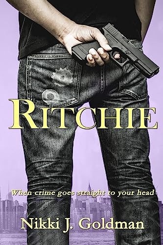 Ritchie When Crime Goes Straight to Your Head