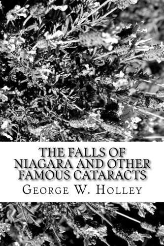 The Falls of Niagara and Other Famous Cataracts