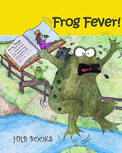 Frog Fever The Mysterious Frog (Tales from the Shires)