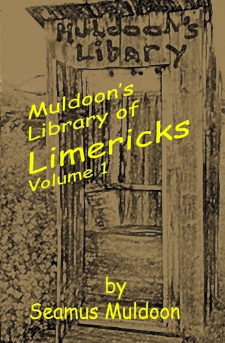 Muldoon's Library of Limericks Volume 1