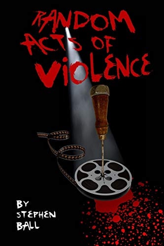 Random Acts of Violence