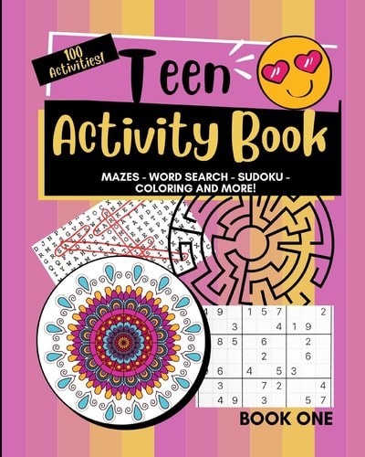 Teen Activity Book Volume One Coloring, Word Search, Mazes, Sudoku and More!