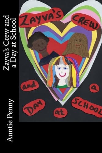 Zayva's Crew and a Day at School