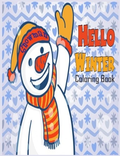 Snowman Hello Winter Coloring Book Coloring Book , Snowman Thm