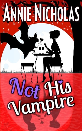 Not His Vampire Vampire Romance