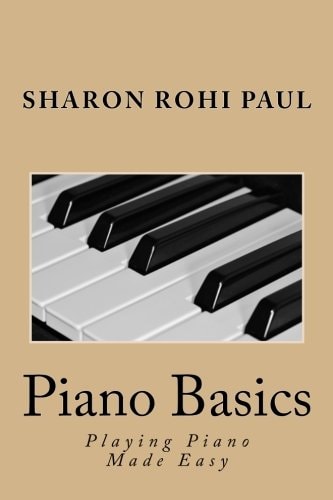 Piano Basics Playing Piano Made Simple