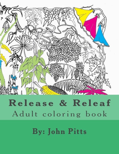 Release and Releaf Adult Coloring Book