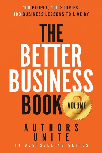 The Better Business Book Volume 3