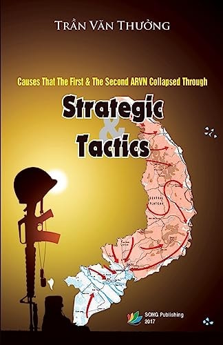 Causes That the First and the Second ARVN Collapsed Through Strategic and Tactics