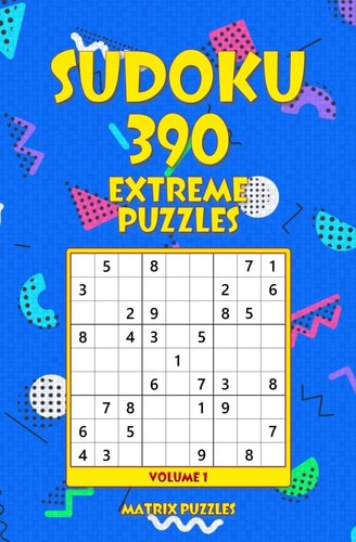 Sudoku 390 Extreme Puzzles