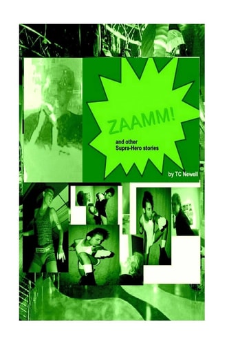 Zaamm! And Other Supra-Hero Stories