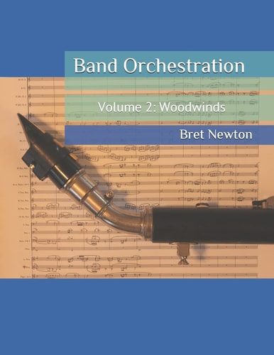 Band Orchestration - Volume 2 Woodwinds