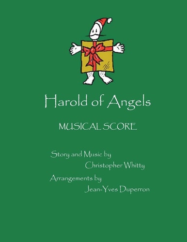 Harold of Angels The Musical Score