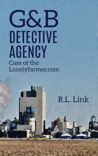 G&B Detective Agency Case of the Lonelyfarmer.com
