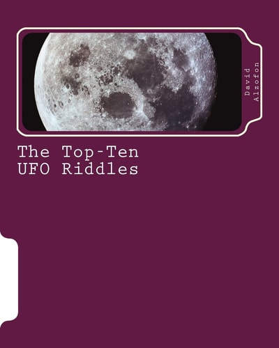 The Top-Ten UFO Riddles Solutions from Science
