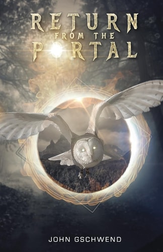 Return From the Portal A Time Travel Story