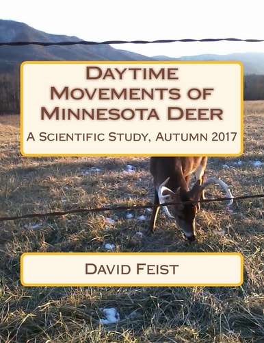 Daytime Movements of Minnesota Deer A Scientific Study, Autumn 2017