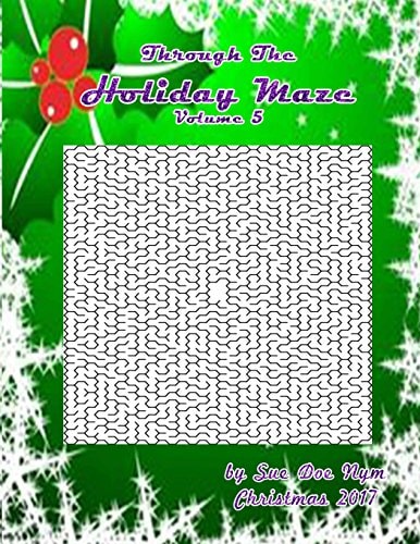 Through The Holiday Maze 5