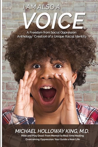 I Am Also a Voice Creation of a Unique Racial Identity