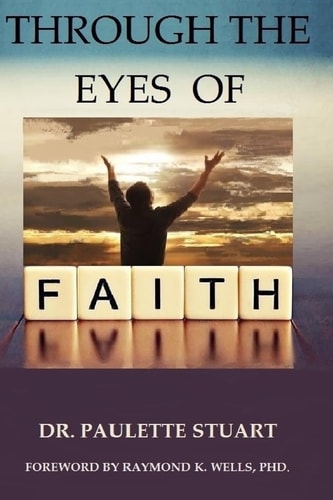 Through The Eyes Of Faith