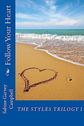 Follow Your Heart