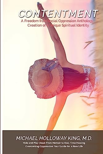 Contentment Creation of a Unique Spiritual Identity