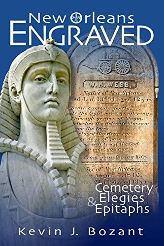 New Orleans Engraved Cemetery Elegies and Epitaphs