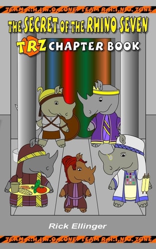 The Secret of the Rhino Seven TRZ Chapter Book