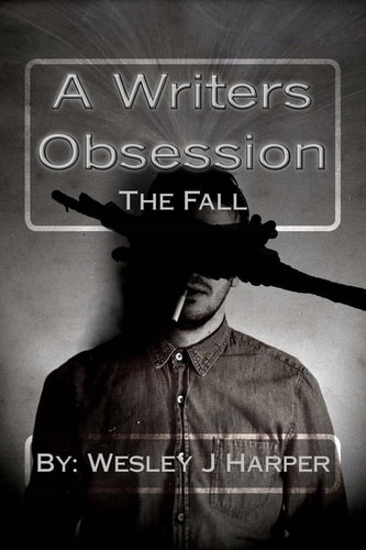 A Writers Obsession The Fall