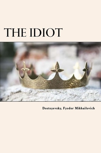 The Idiot