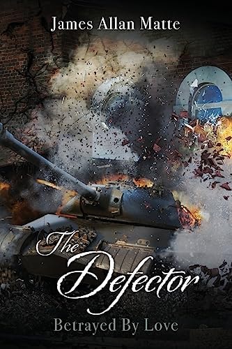 The Defector Betrayed by Love