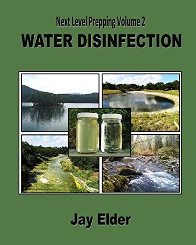 Next Level Prepping Volume 2 Water Disinfection