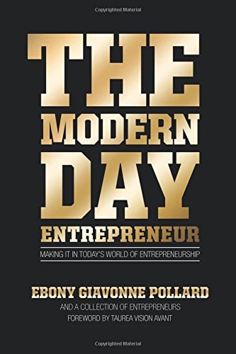 The Modern Day Entreprenur Ebony