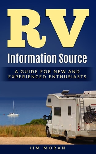 RV Information Source A Guide for New and Experienced Enthusiasts