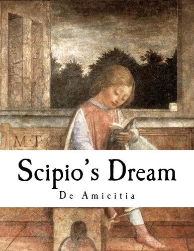 Scipio's Dream De Amicitia