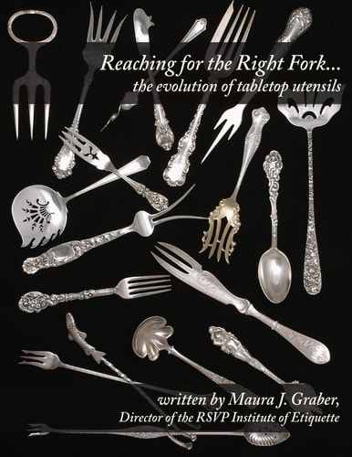 Reaching for the Right Fork... the Evolution of Tabletop Utensils