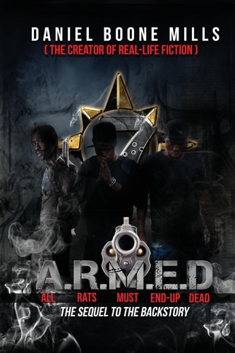 A. R. M. E. D. (All Rats Must End Up Dead)