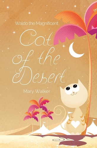 Cat of the Desert Waldo the Magnificent