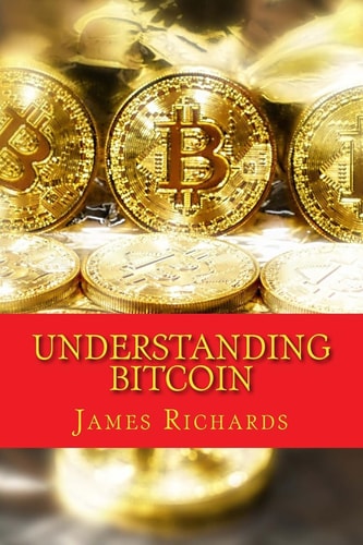 Understanding Bitcoin The Step By Step Guide to Ownership