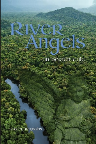 River Angels An O'Brien Tale