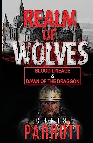 Realm of Wolves Blood Lineage and Dawn of the Draggon