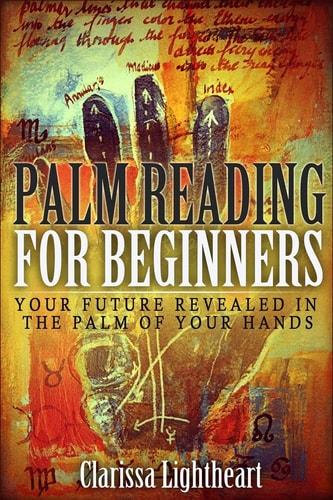 Palm Reading for Beginners Your Future Revealed in the Palm of Your Hands