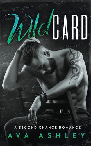 Wild Card A Second Chance Romance