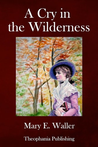 A Cry in the Wilderness