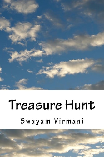 Treasure Hunt A Hunt for Treasure