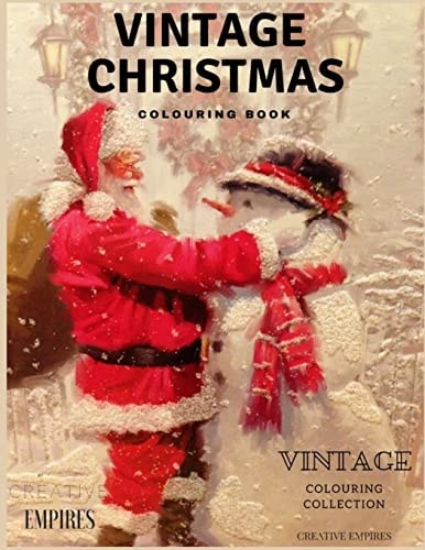 Vintage Christmas Colouring Christmas Colouring Book with Vintage Pages for Adults and Children