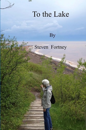 To the Lake And Selected Poems