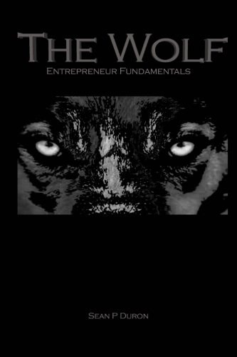 The Wolf Entrepreneur Fundamentals