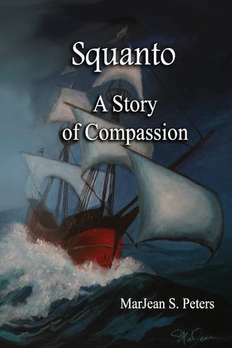 Squanto A Story of Compassion