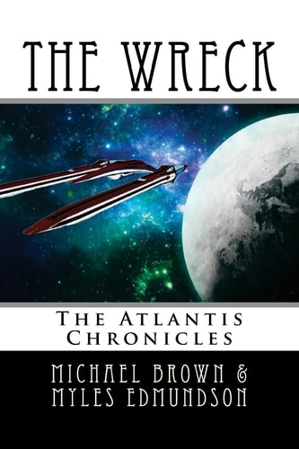 The Wreck The Atlantis Chronicles